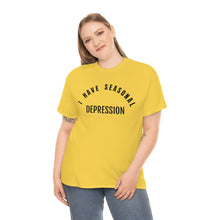 Load image into Gallery viewer, Seasonal Depression Tee

