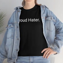 Load image into Gallery viewer, Hater Tee
