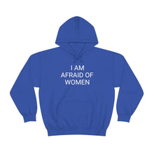 Load image into Gallery viewer, Afraid of Women Hoodie
