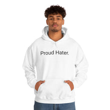 Load image into Gallery viewer, Hater Hoodie
