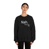 Nah Crewneck