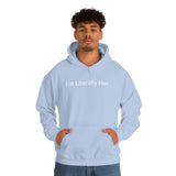 Literally Her Hoodie