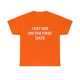Eat Ass Tee