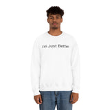 Just Better Crewneck