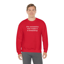 Load image into Gallery viewer, Sweatshop Crewneck Sweatshirt
