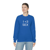 I <3 Sex Crewneck