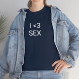 I <3 Sex Tee