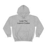 Leak The Launch Codes Hoodie