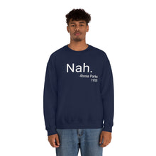 Load image into Gallery viewer, Nah Crewneck

