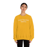 Teacher Salaries Crewneck