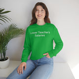 Teacher Salaries Crewneck