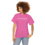 Just Better Tee