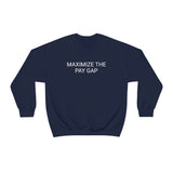 Pay Gap Crewneck