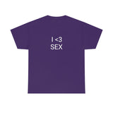 I <3 Sex Tee