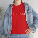 Tax Poor Tee