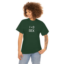 Load image into Gallery viewer, I <3 Sex Tee
