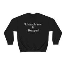 Load image into Gallery viewer, Schizophrenic &amp; Strapped Crewneck
