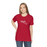 Nah Tee