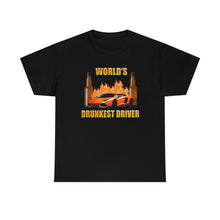 Load image into Gallery viewer, World's Drunkest Driver Tee

