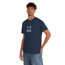 Load image into Gallery viewer, I <3 Sex Tee
